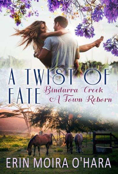 A Twist of Fate Erin Moira O'Hara
